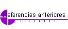 Referencias anteriores